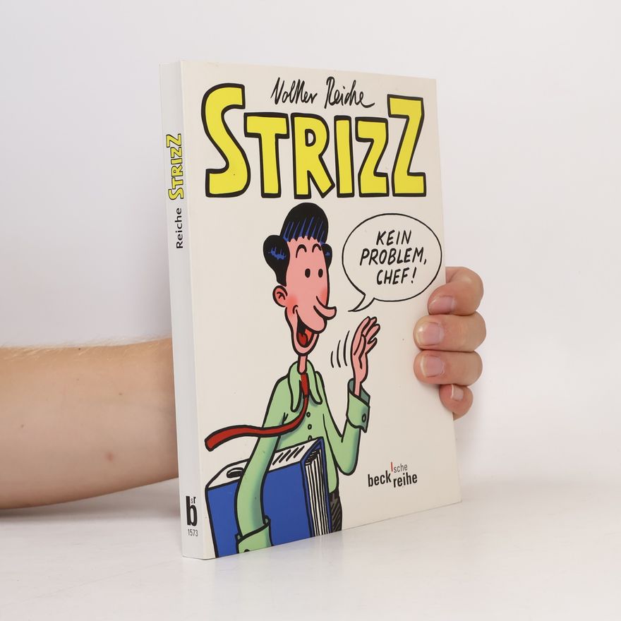Volker Reiche Strizz