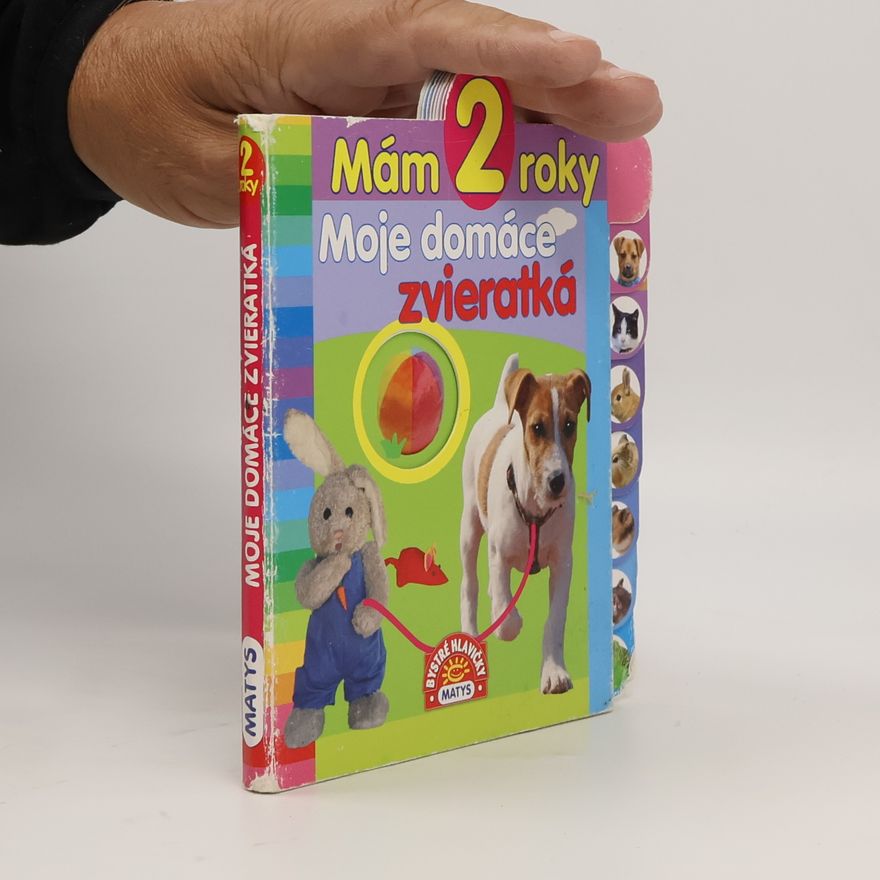 Autorenkollektiv Moje domáce zvieratká