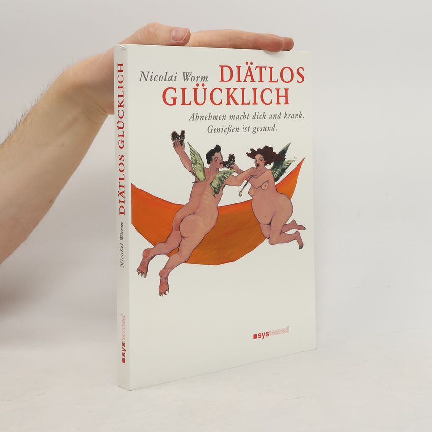 Nicolai Worm Diätlos glücklich