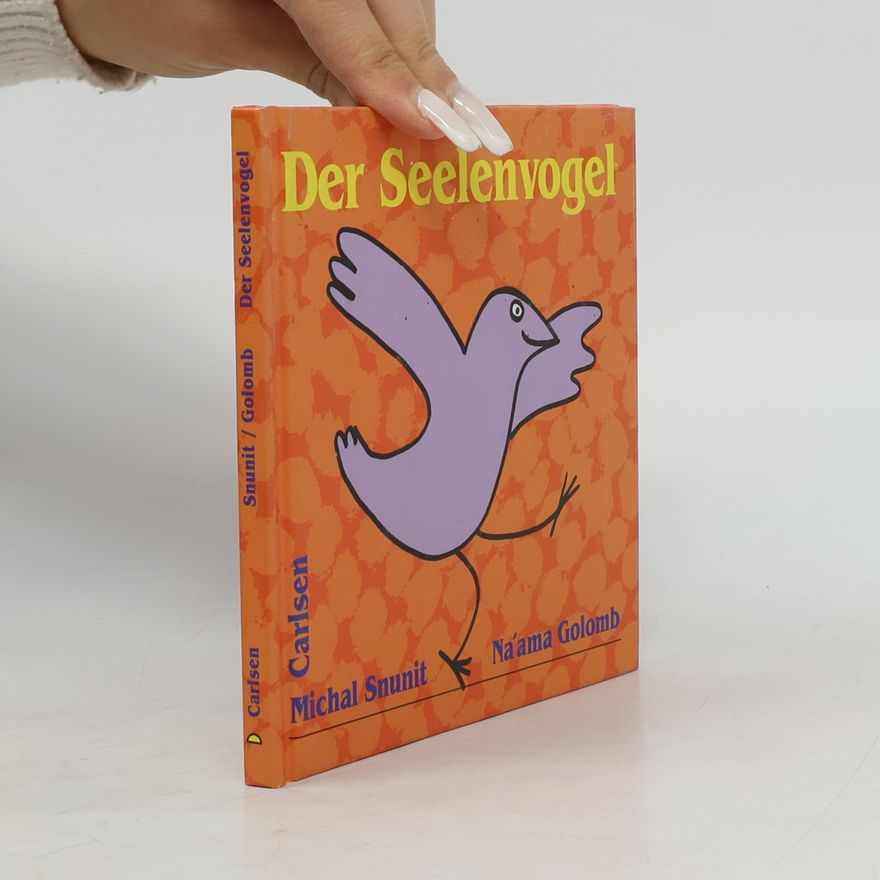 Michal Snunit Der Seelenvogel