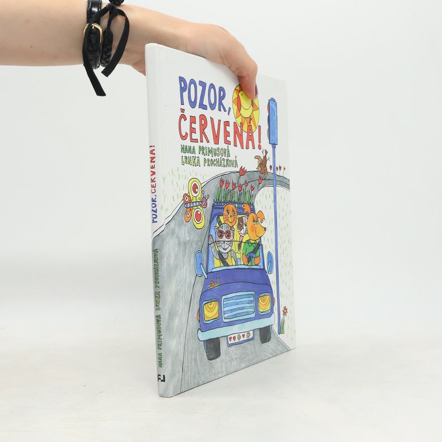 Hana Primusová Pozor, červená!