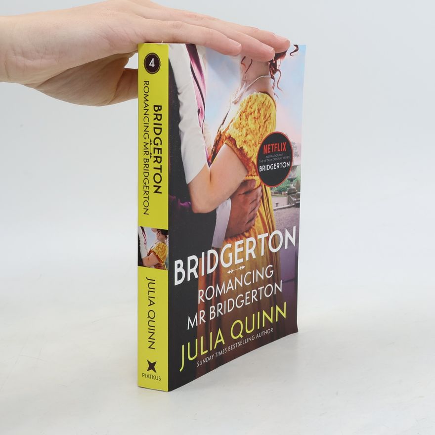 Julie Quinnová Bridgerton: Romancing Mr Bridgerton. 4. díl