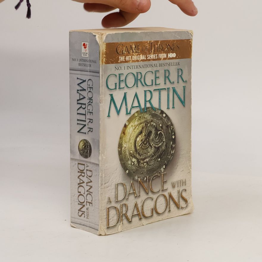 George R. R. Martin A Dance with Dragons