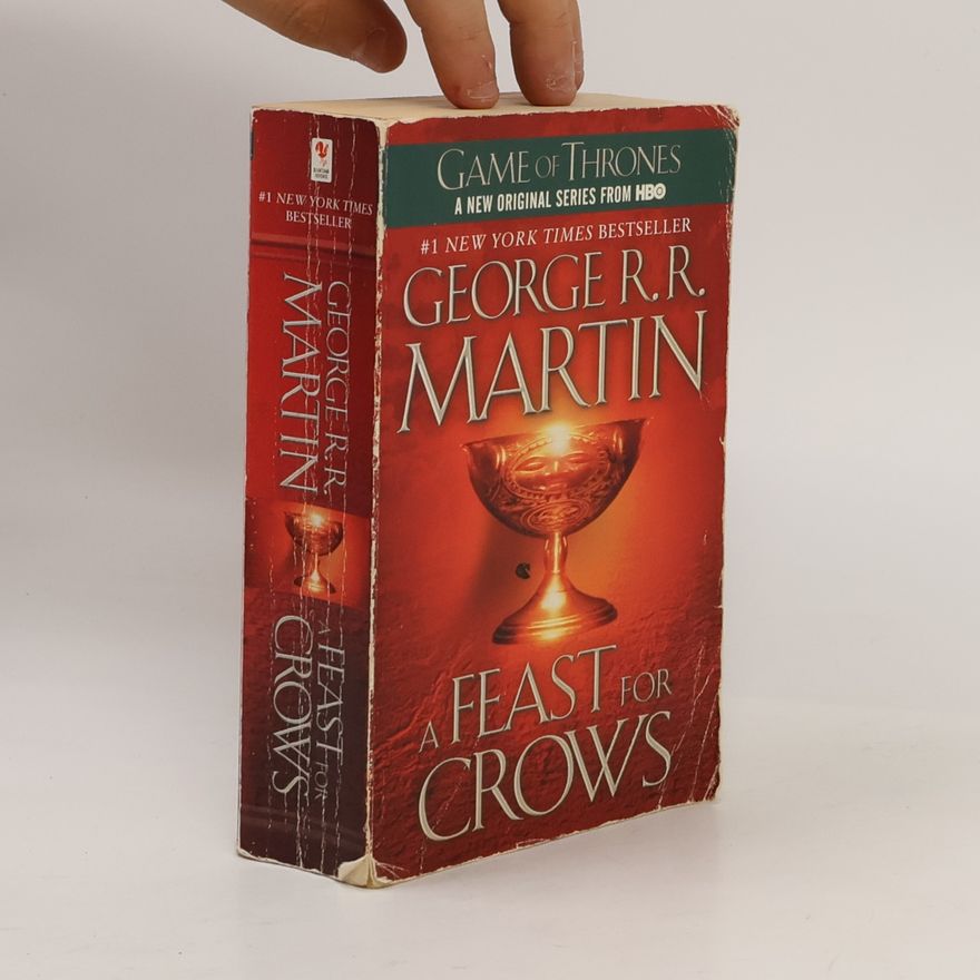 George R. R. Martin A Song of Ice and FIre 4. A Feast for Crows