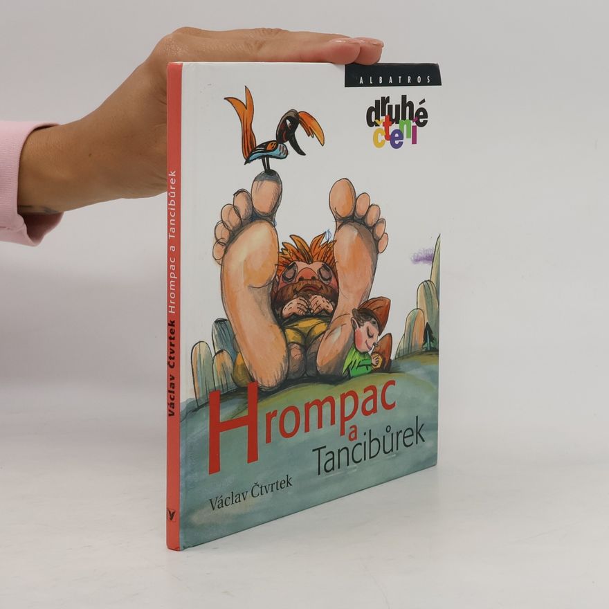 Václav Čtvrtek Hrompac a Tancibůrek