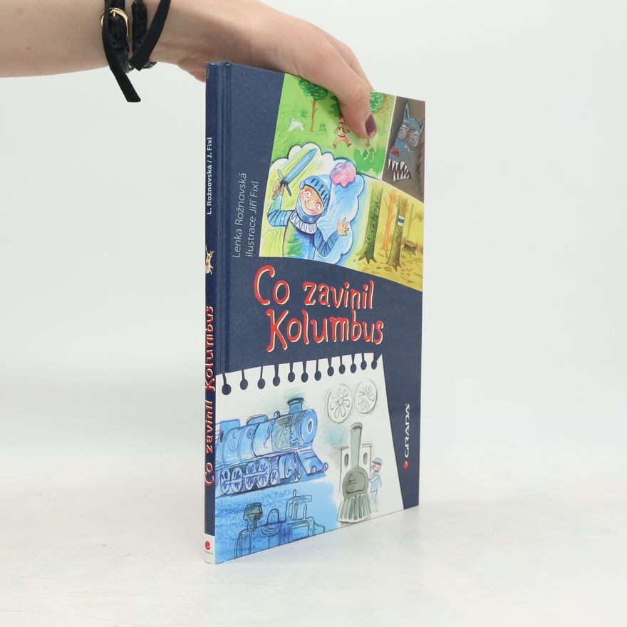 Lenka Rožnovská Co zavinil Kolumbus