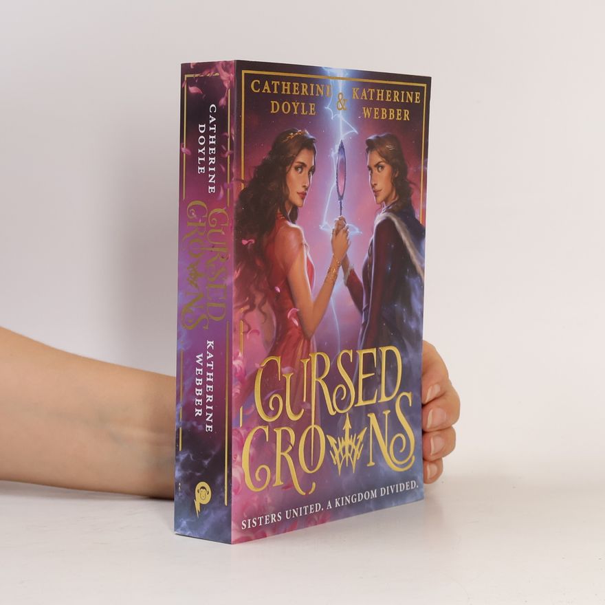 Catherine Doyle Cursed Crowns
