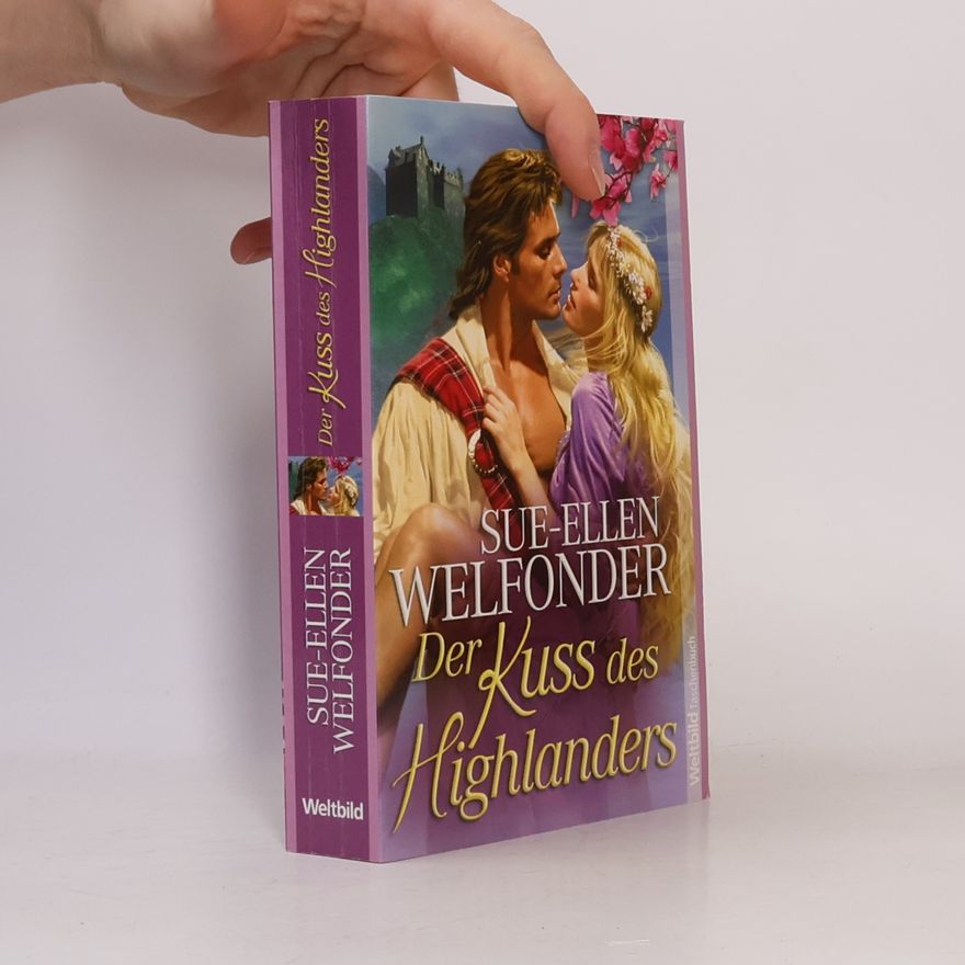 Sue-Ellen Welfonder Der Kuss des Highlanders