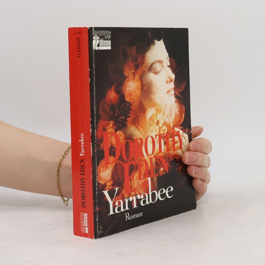 Dorothy Eden Yarrabee.