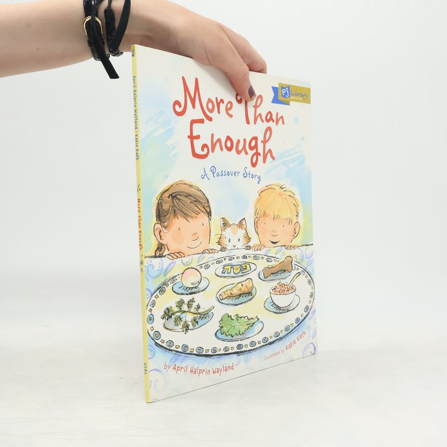 April Halprin Wayland More Than Enough