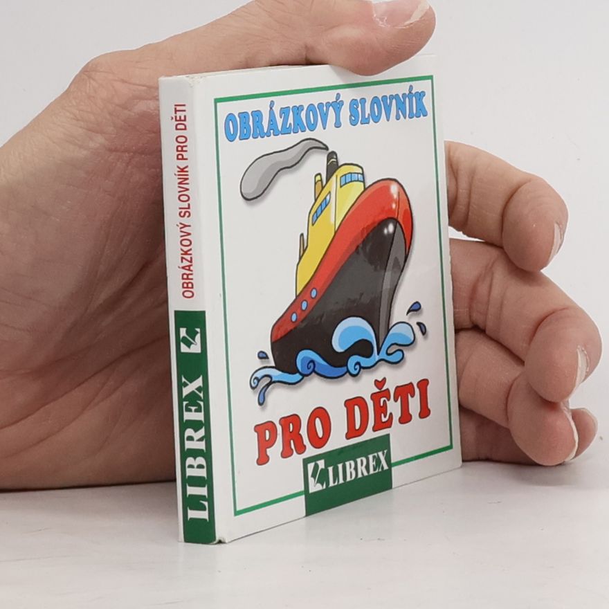 Autorenkollektiv Obrázkový slovník pro děti