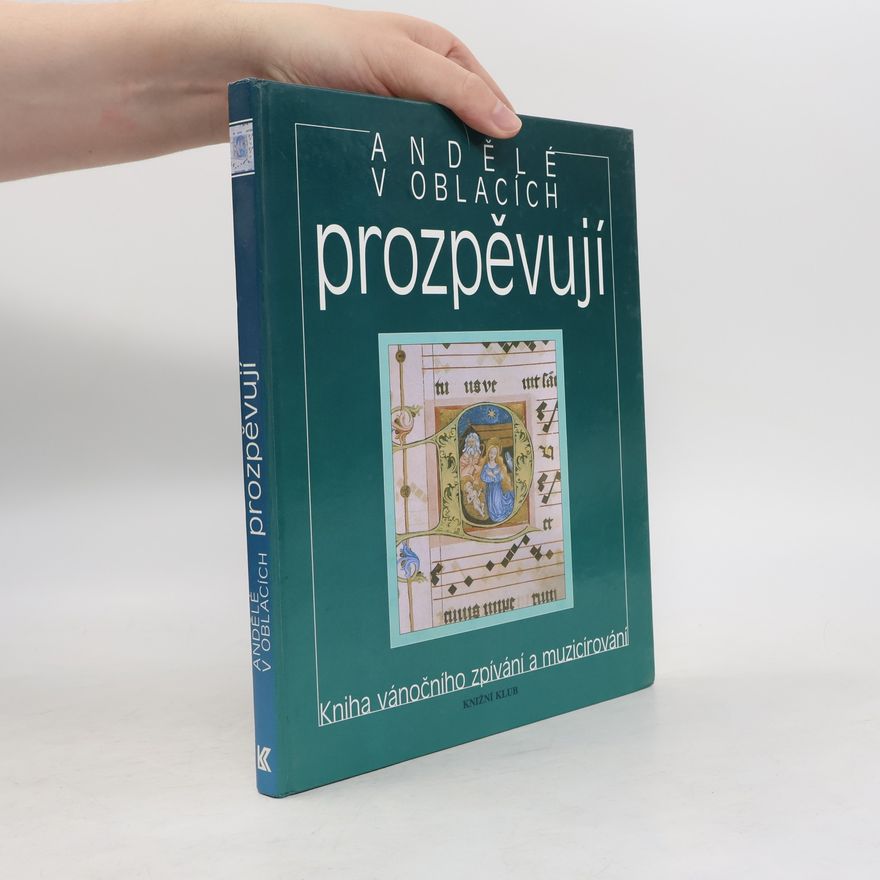 Václav Renč Andělé v oblacích prozpěvují kniha vánočního zpívání a muzicírování