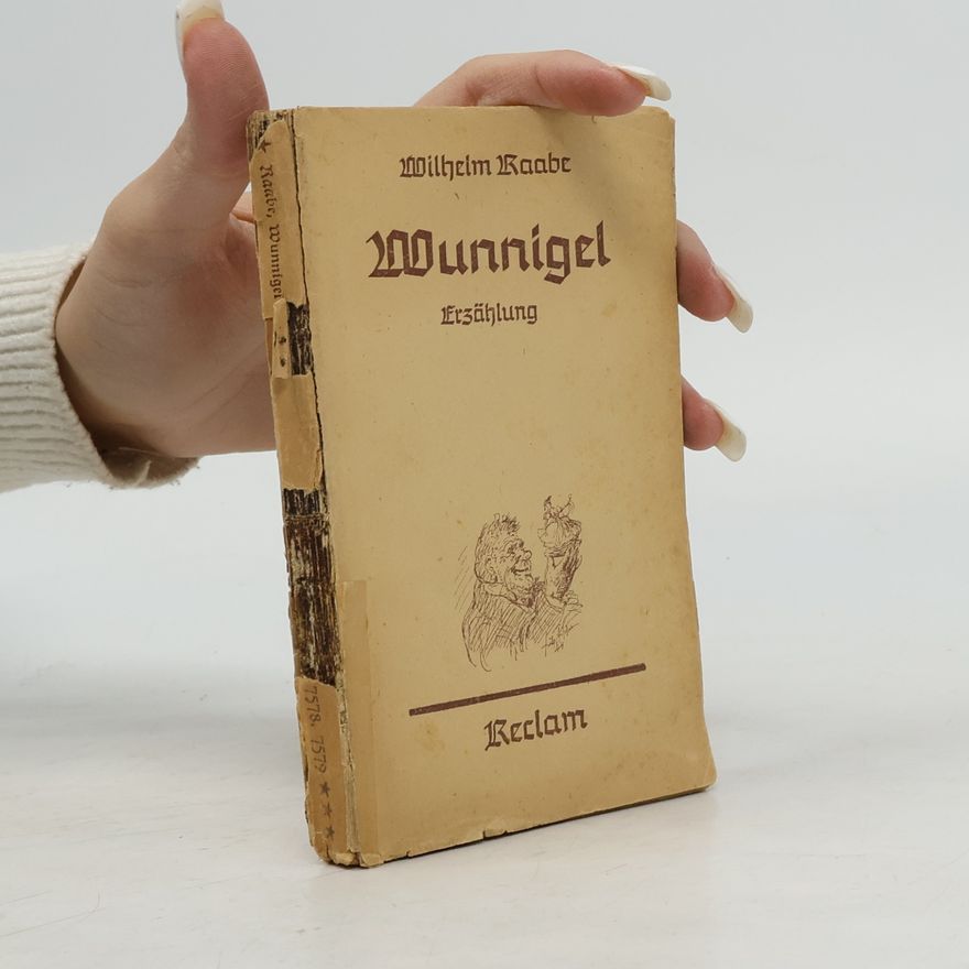 Wilhelm Raabe Wunnigel