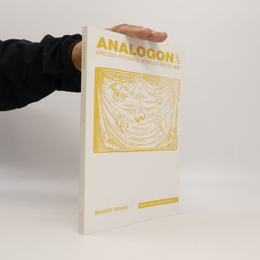 Kolektiv autorů Analogon 38/39: Senzace smyslů