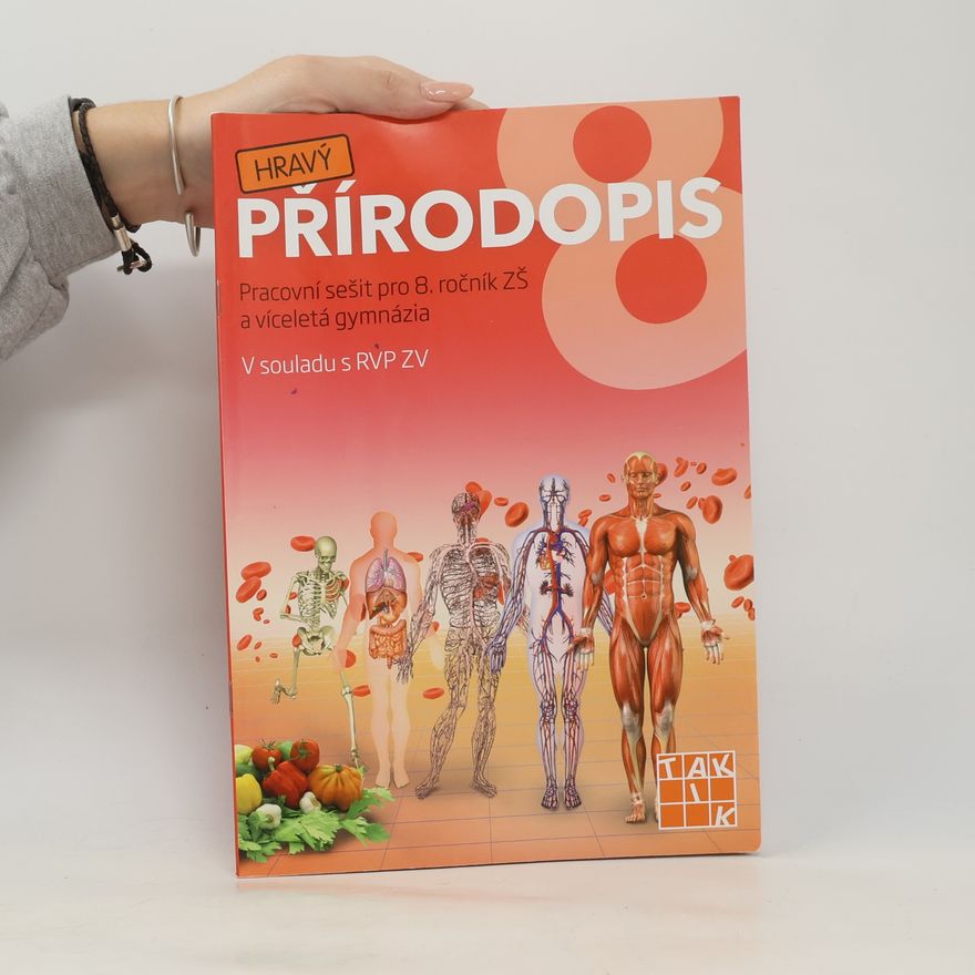 Autorenkollektiv Hravý přírodopis 8
