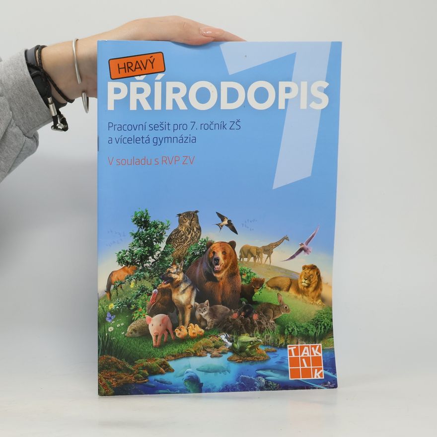 Autorenkollektiv Hravý přírodopis 7