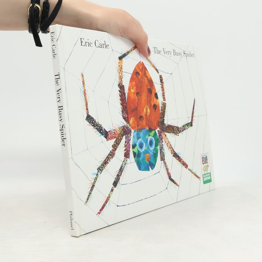 Eric Carle The World of Eric Carle: The Very Busy Spider Collector's Edition