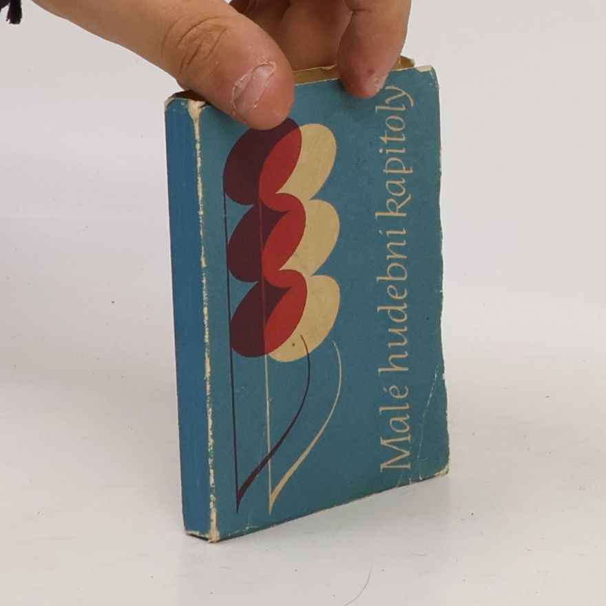 hudby a. umění Státní nakladatelství krásné literatury Malé hudební kapitoly