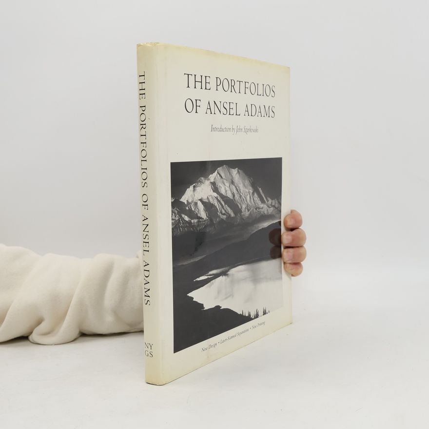 Ansel Adams The Portfolios of Ansel Adams