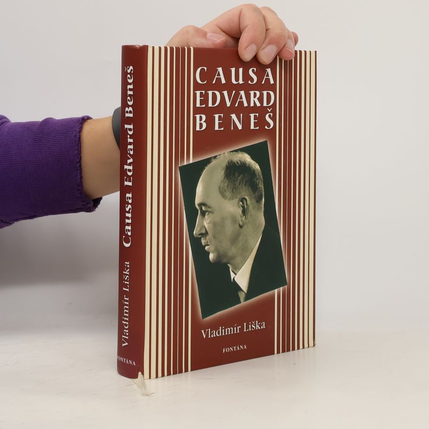 Vladimír Liška Causa Edvard Beneš