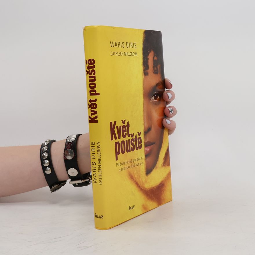 Waris Dirie Květ pouště