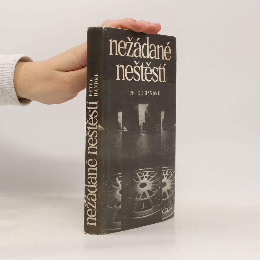 Peter Handke Nežádané neštěstí