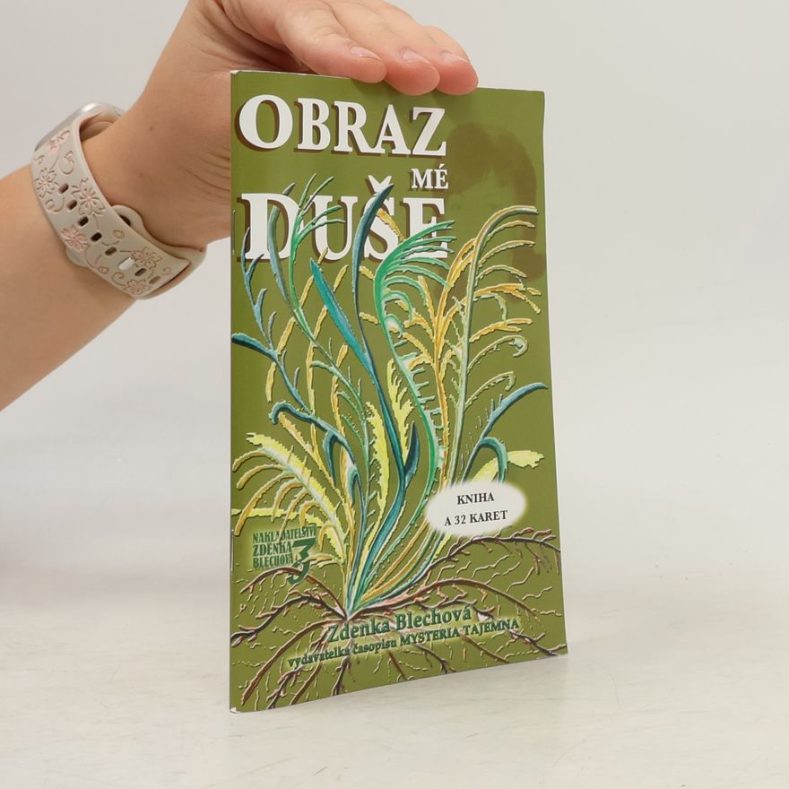 Zdenka Blechová Obraz mé duše (kniha + 32 karet)