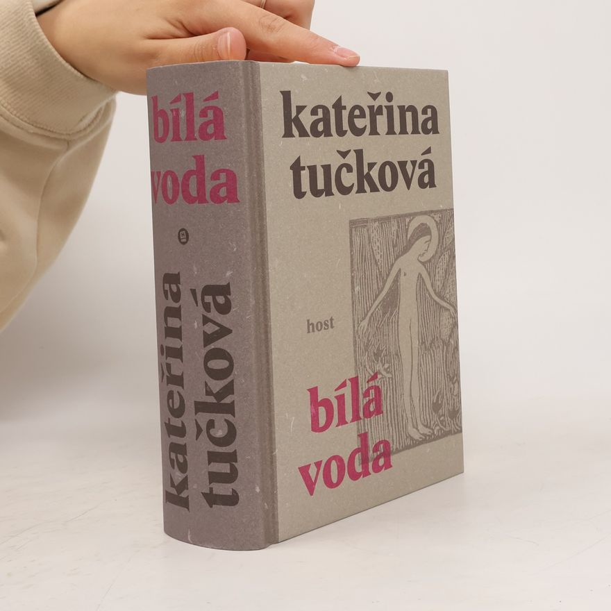 Kateřina Tučková Bílá Voda