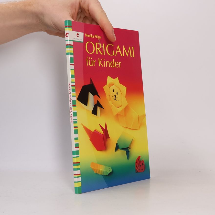 Monika Pilger Origami für Kinder