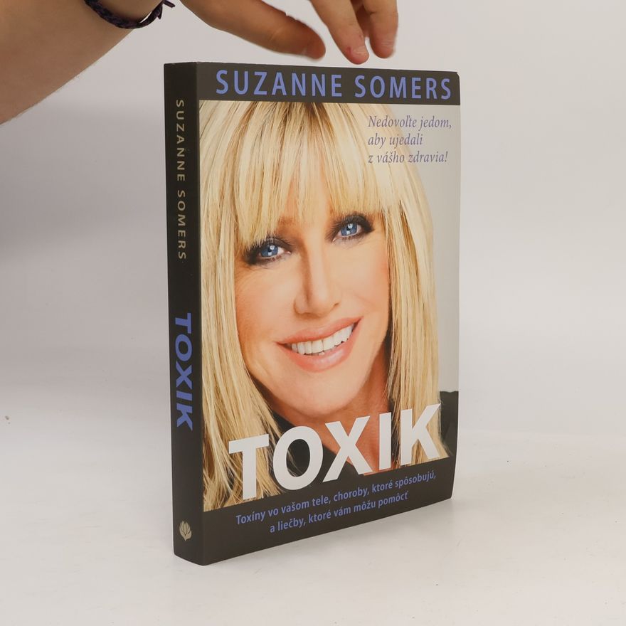 Suzanne Somers Toxik
