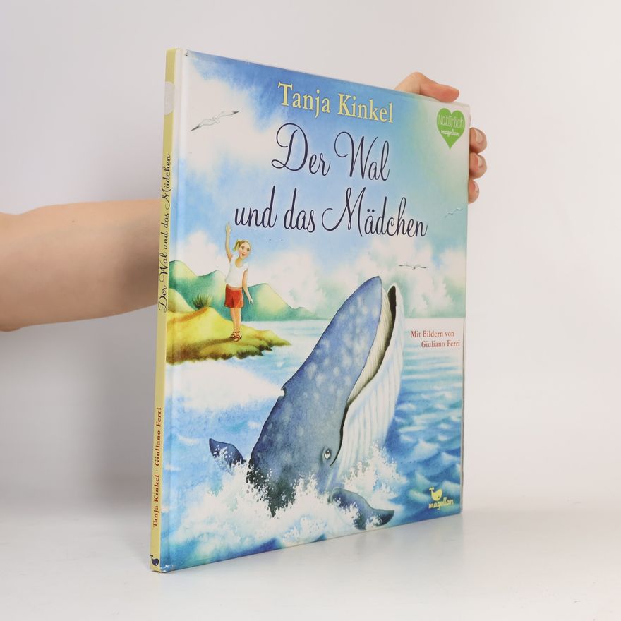 Tanja Kinkel Der Wal und das Mädchen