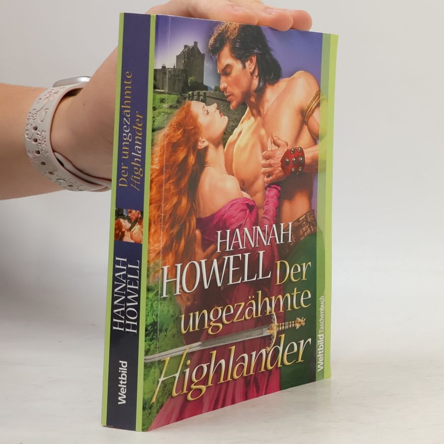 Hannah Howell Der ungezähmte Highlander