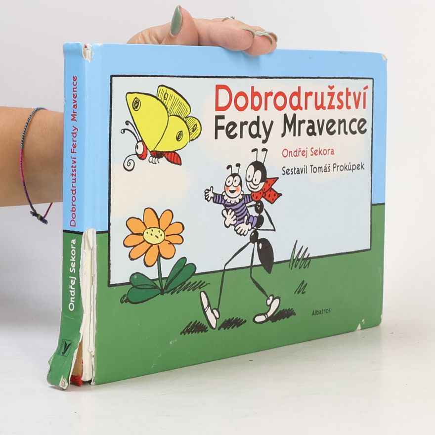 Tomáš Prokůpek Dobrodružství Ferdy Mravence