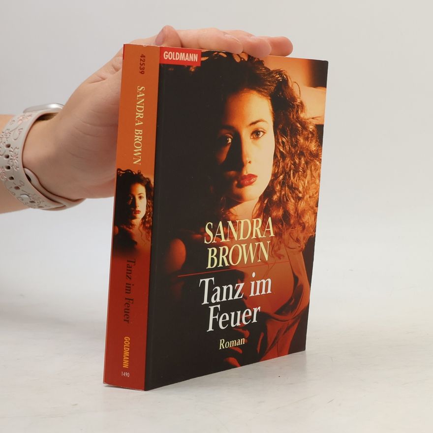 Sandra Brown Tanz im Feuer