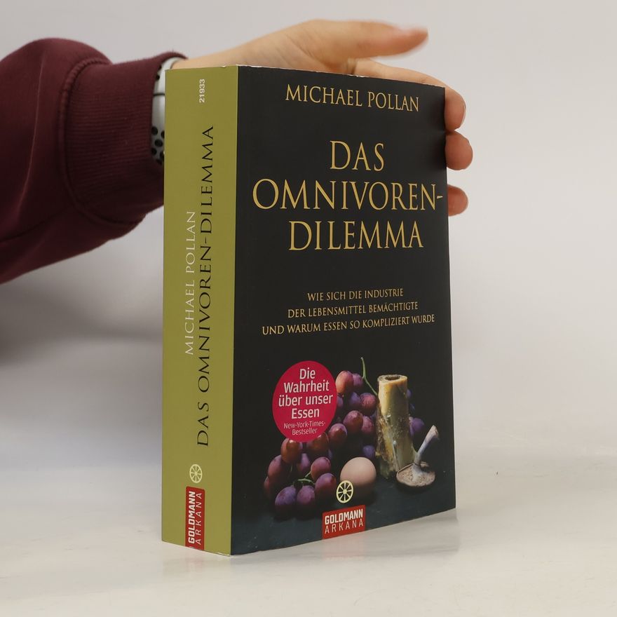 Michael Pollan Das Omnivoren-Dilemma