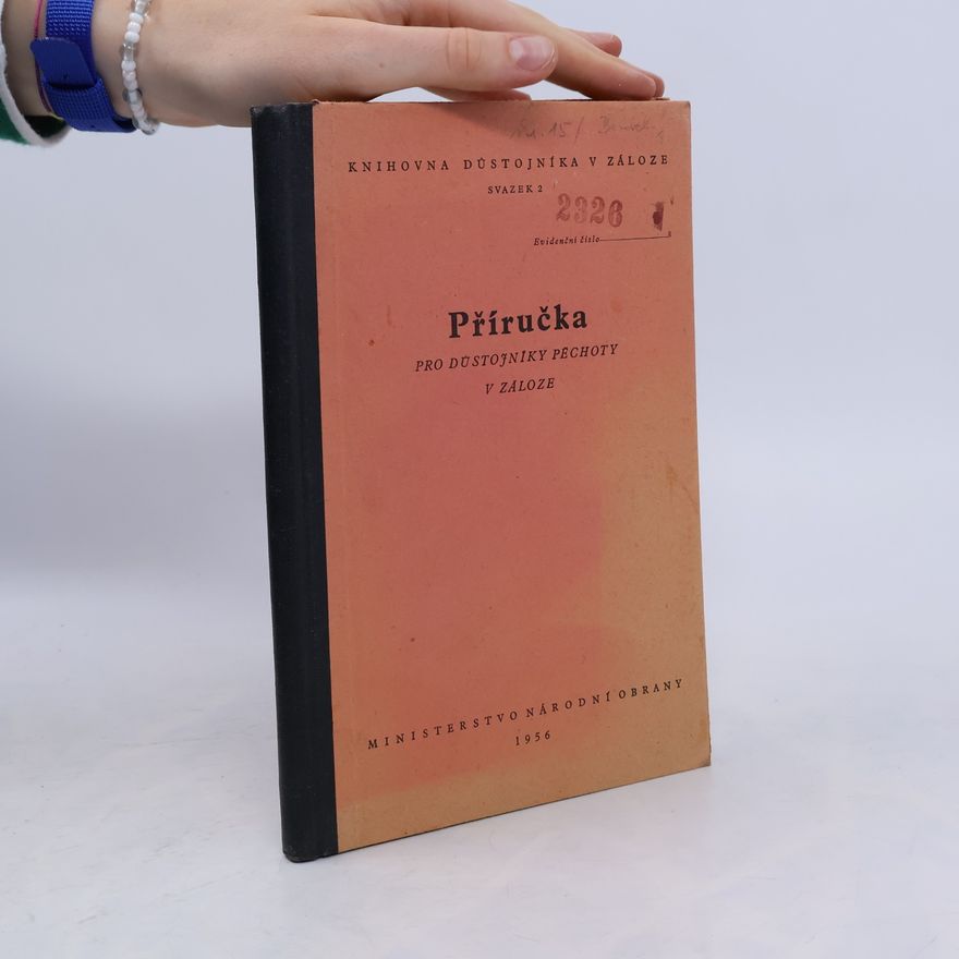 Various authors Příručka pro důstojníky pěchoty v záloze