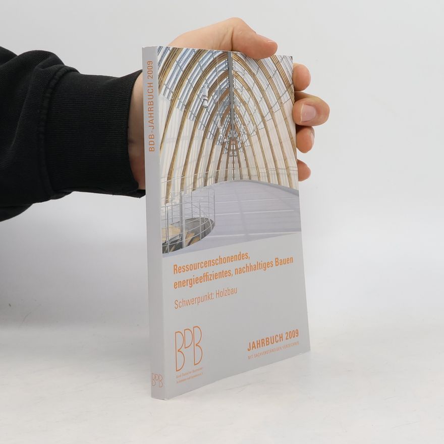 Bund Deutscher Baumeister Architekten Und Ingenieure E.V. Ressourcenschonendes, energieeffizientes, nachhaltiges Bauen