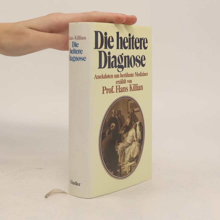 Hans Killian Die heitere Diagnose
