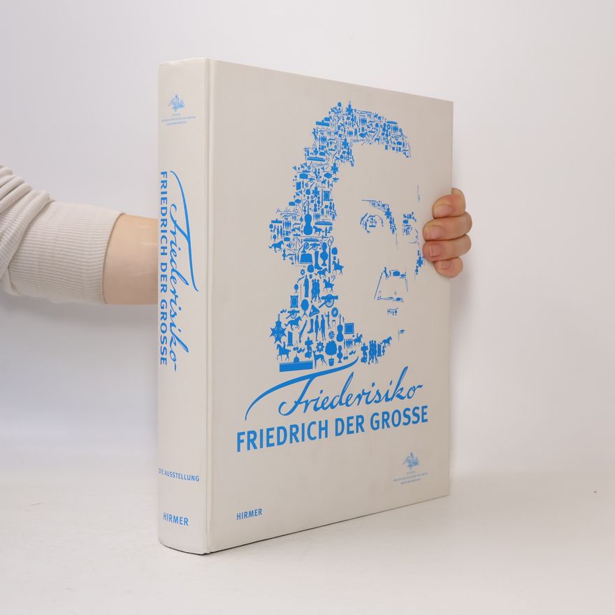 Autorenkollektiv Friederisiko - Friedrich der Große