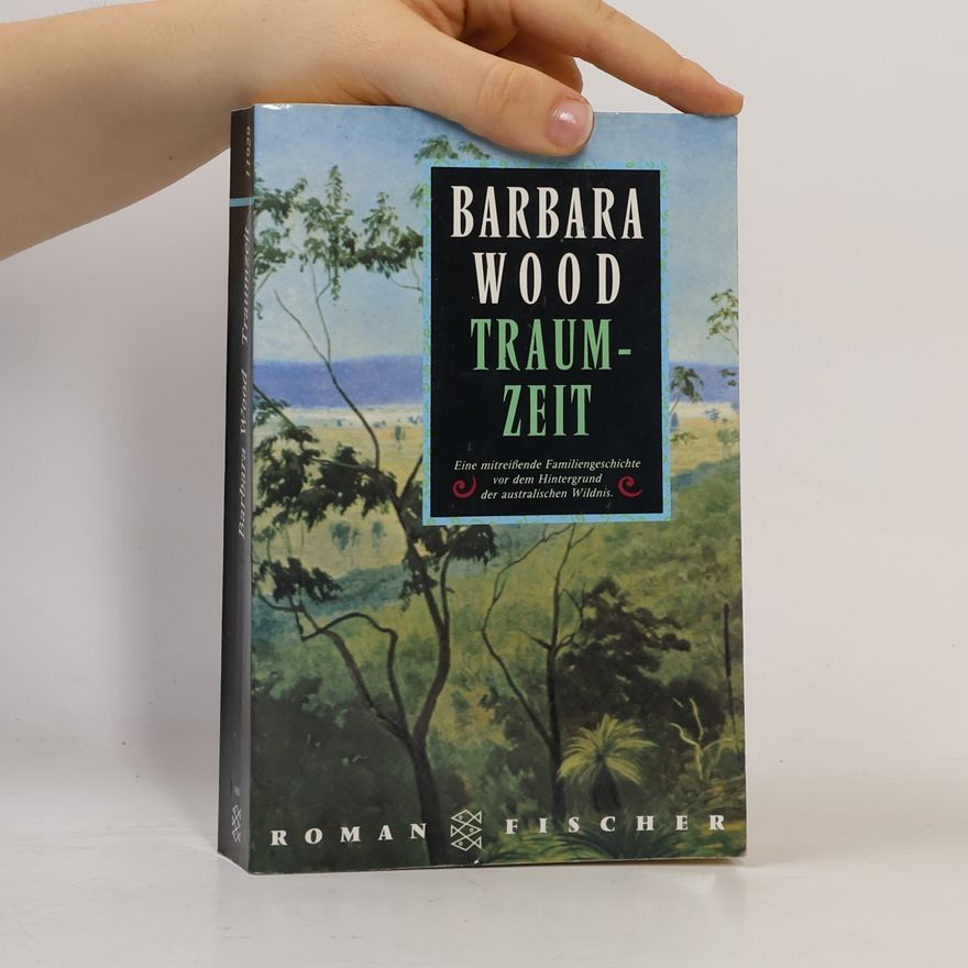 Barbara Wood Traumzeit