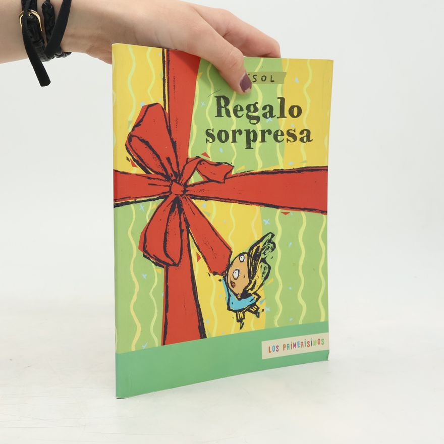 Isol Los Primerísimos: Regalo sorpresa. Überraschung für Nino, spanische Ausgabe