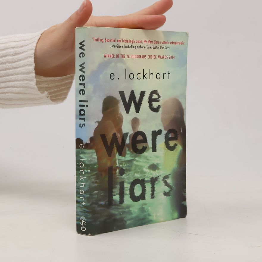 E. Lockhart We Were Liars
