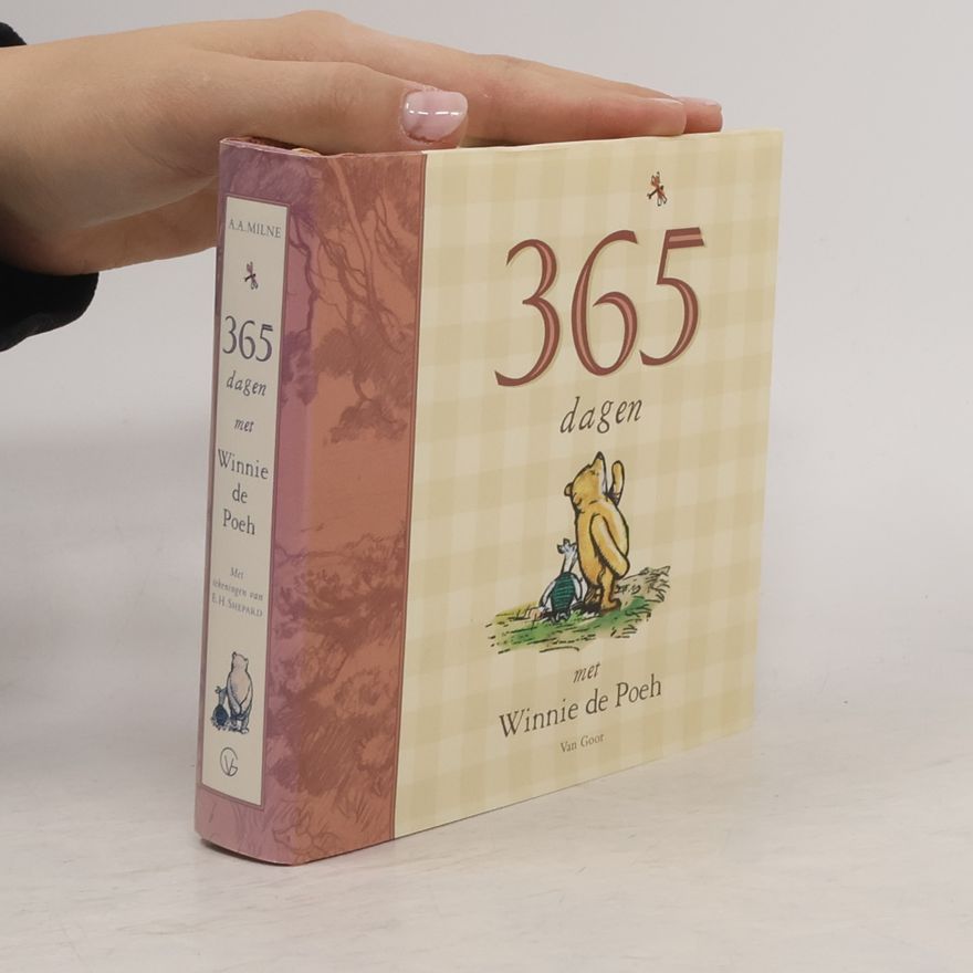 A.A. Milne 365 dagen met Winnie de Poeh - druk 1