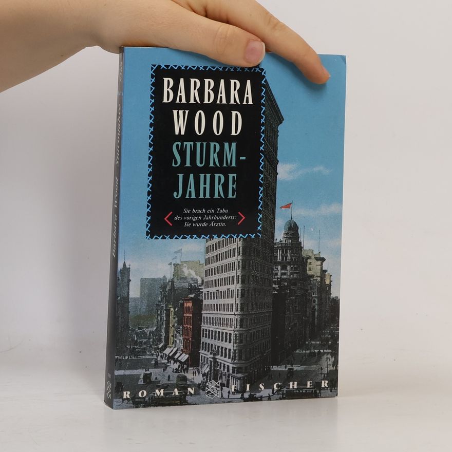 Barbara Wood Sturmjahre