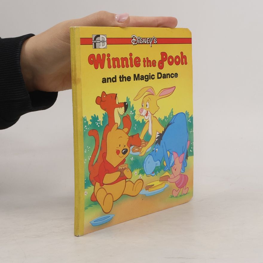 Various authors Winnie The Pooh And The Magic Dance