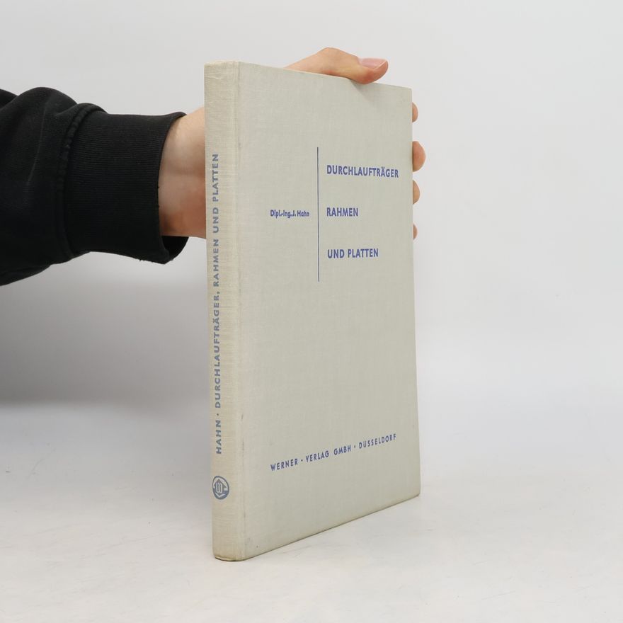 J. Hahn Durchlaufträger Rahmen und Platten