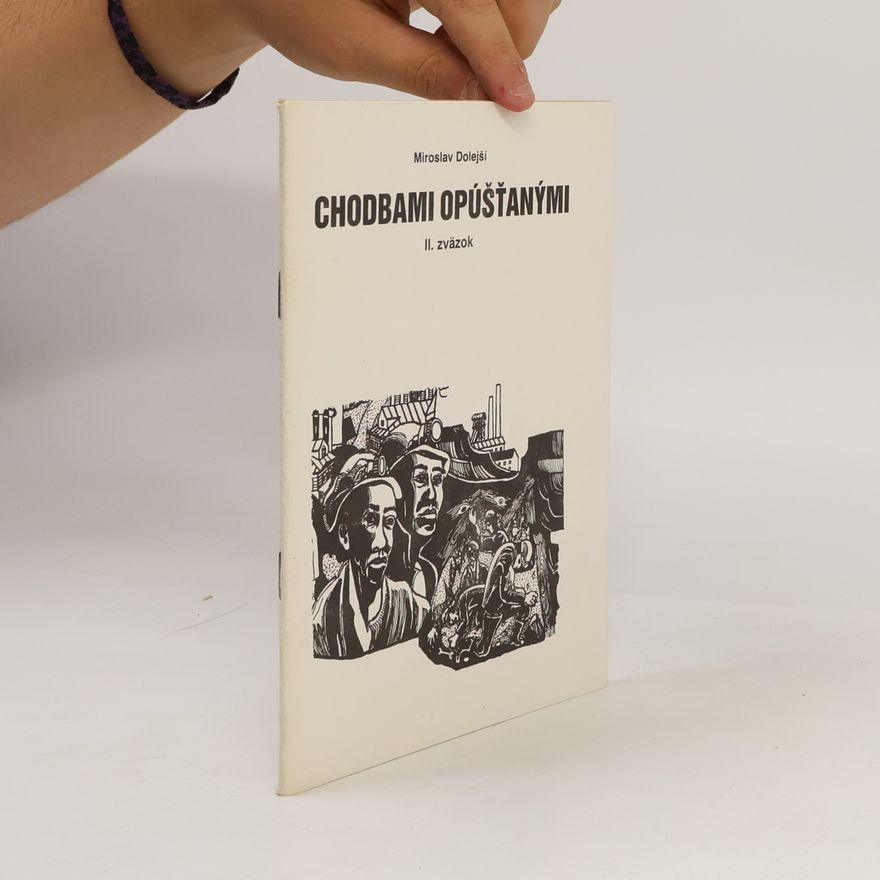 Miroslav Dolejší Chodbami opúšťanými