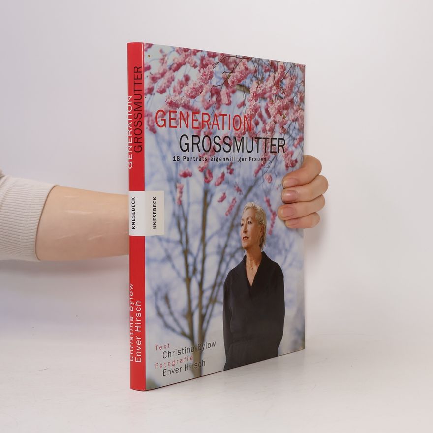 Christina Bylow Generation Grossmutter