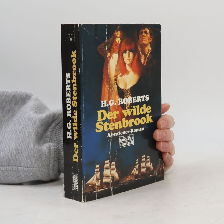 H. G. Roberts Allgemeine Reihe: Der wilde Stenbrook