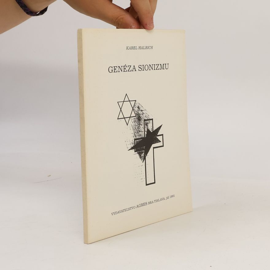 Karel Halbich Genéza Sionizmu
